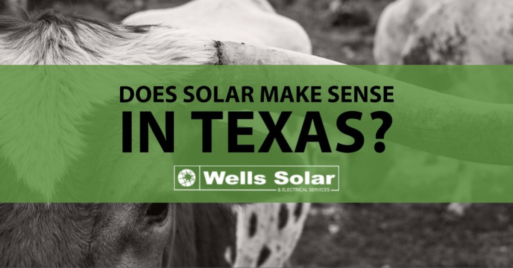 Does Solar Make Sense in Texas?