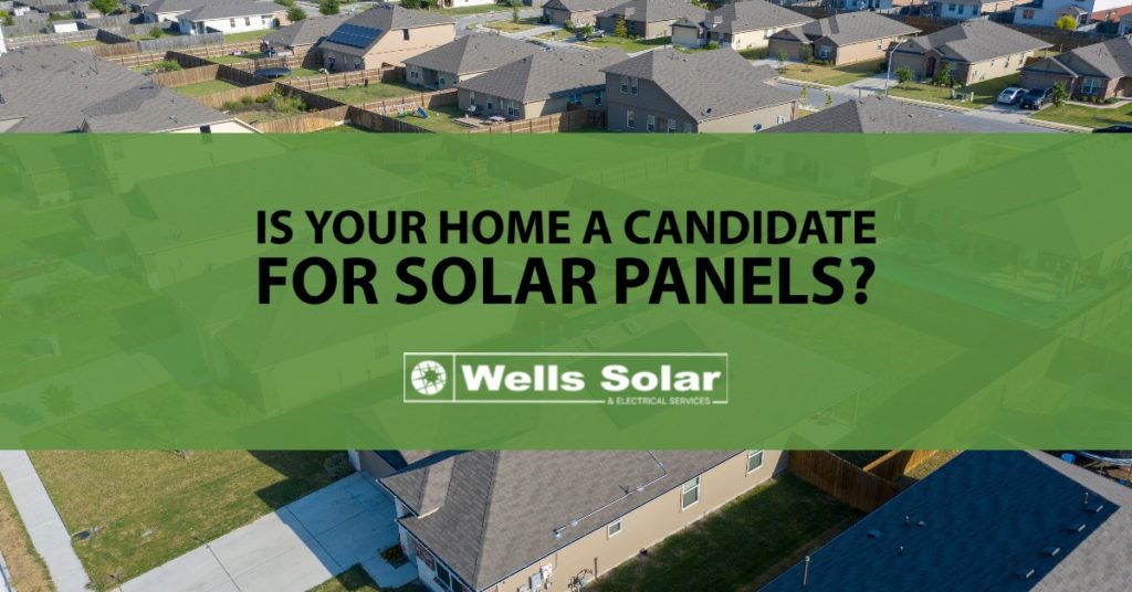Is My Home Good For Solar?