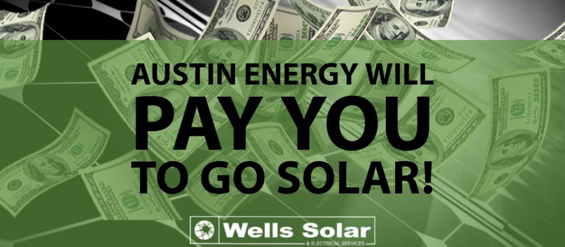 Austin Energy Solar Rebate Program 2020 Wells Solar