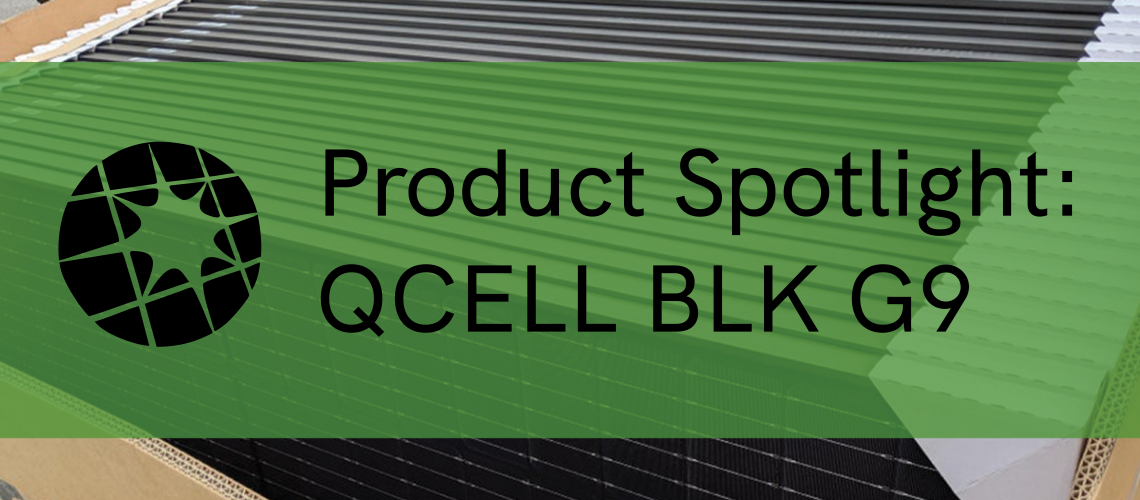 Product Highlight QCELL BLK G9